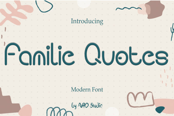 Familie Quotes Font for Creative Projects